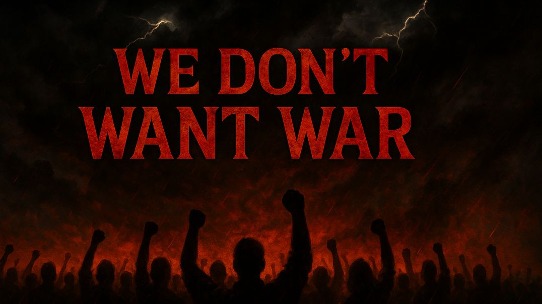 🔥 Railys-WE DON’T WANT WAR – The People’s Cry | Railys.eu 🔥
